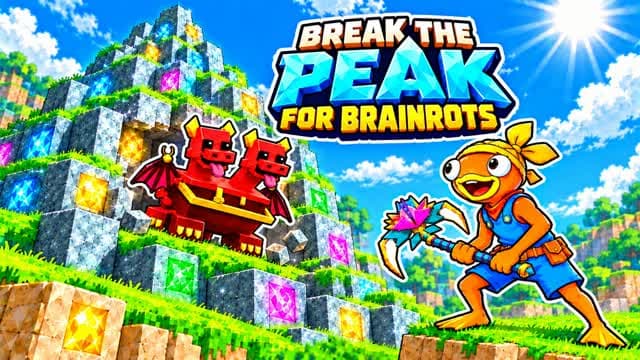 BREAK the PEAK for BRAINROTS — Fortnite Creative map