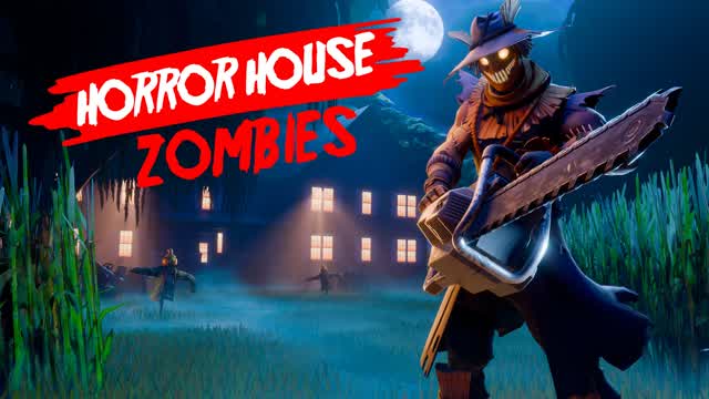 HORROR HOUSE [ZOMBIES] — Fortnite Creative map cover art