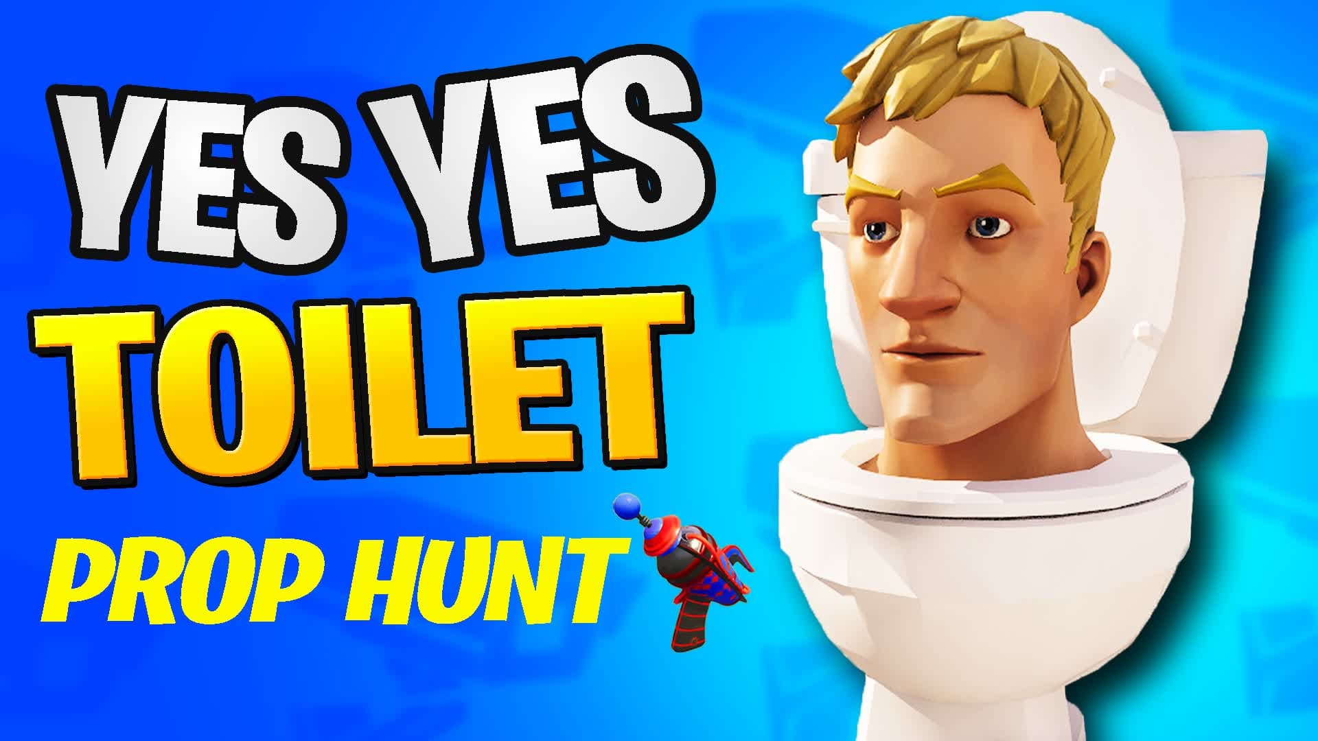 YES YES TOILET PROP HUNT 🚽 — Fortnite Creative map