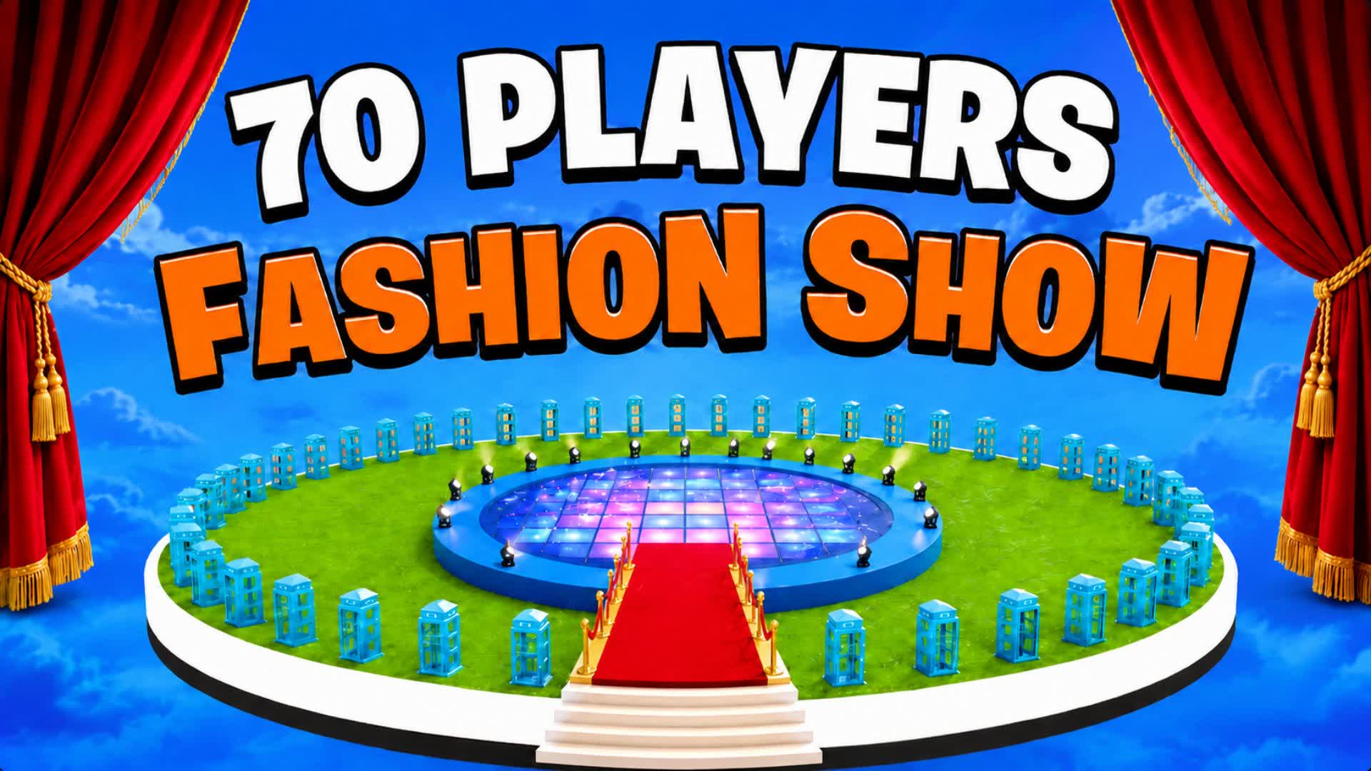 ⭐FASHION SHOW - 70 PLAYERS⭕ — Fortnite Creative map