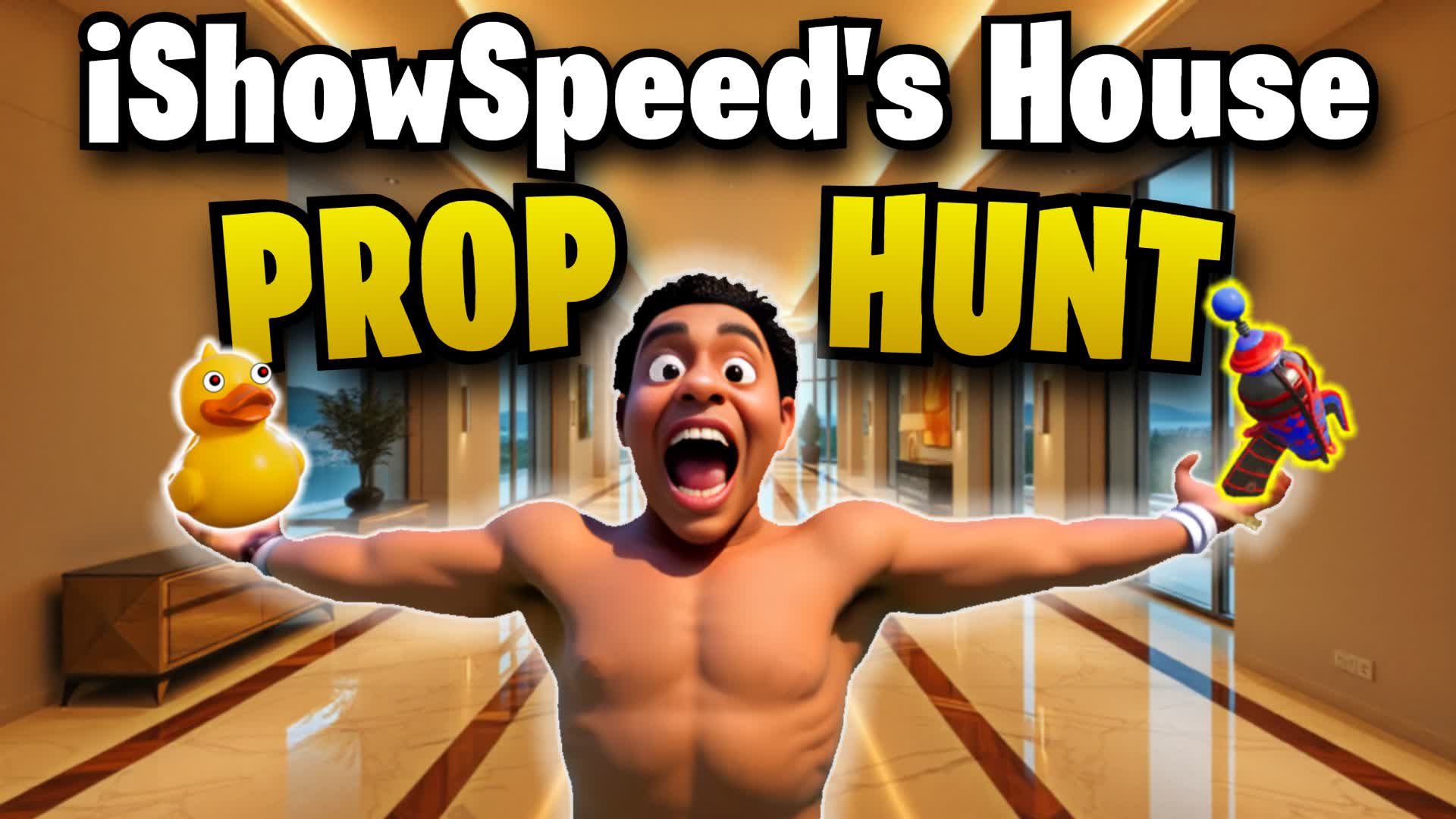 iShowSpeed's House - PROP HUNT🏠 — Fortnite Creative map