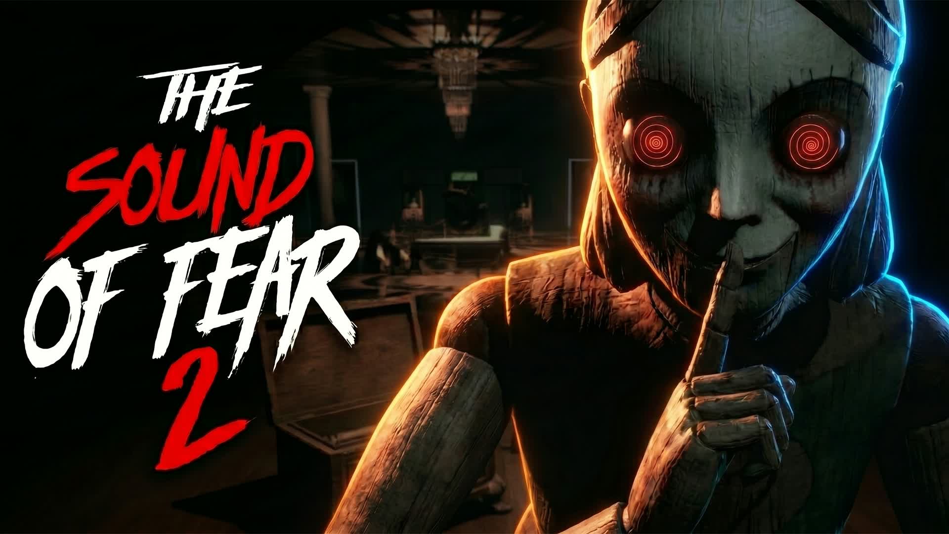 [HORROR] THE SOUND OF FEAR 2 — Fortnite Creative map