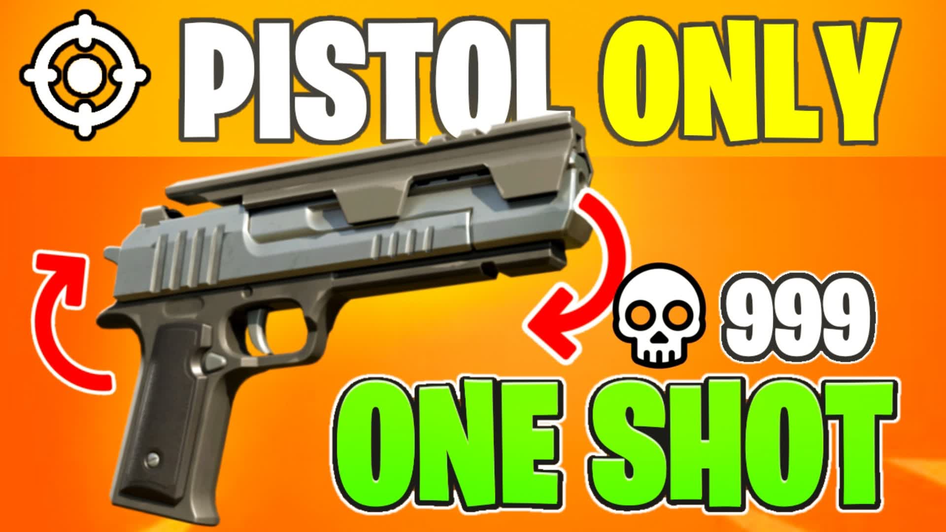 🔫Pistol One Shot — Fortnite Creative map