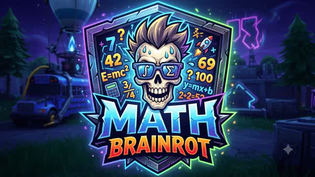 Math BrainRot — Fortnite Creative map cover art