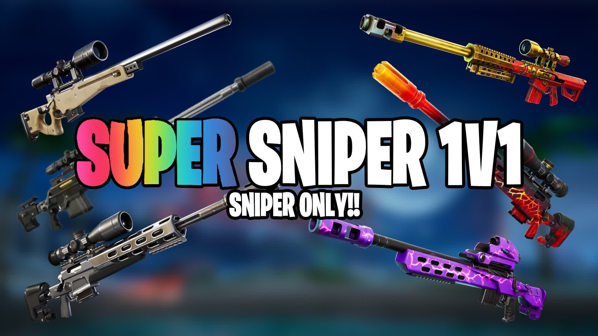 SUPER Sniper 1v1 — Fortnite Creative map