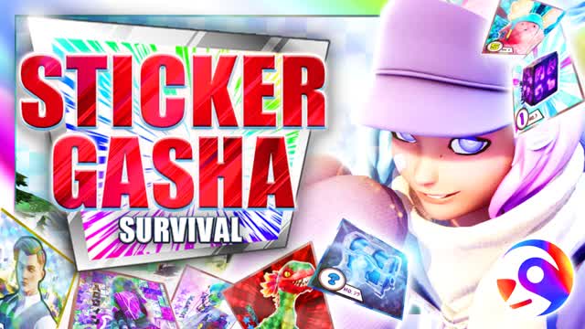 シールガシャサバイバル【Sticker Gasha Survival】 — Fortnite Creative map cover art