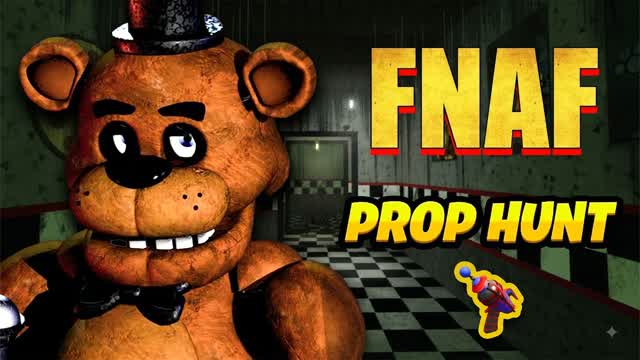 FNAF PROP HUNT HIDE AND SEEK — Fortnite Creative map