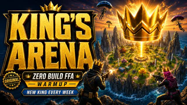 The King's Arena 👑 Zero Build FFA — Fortnite Creative map