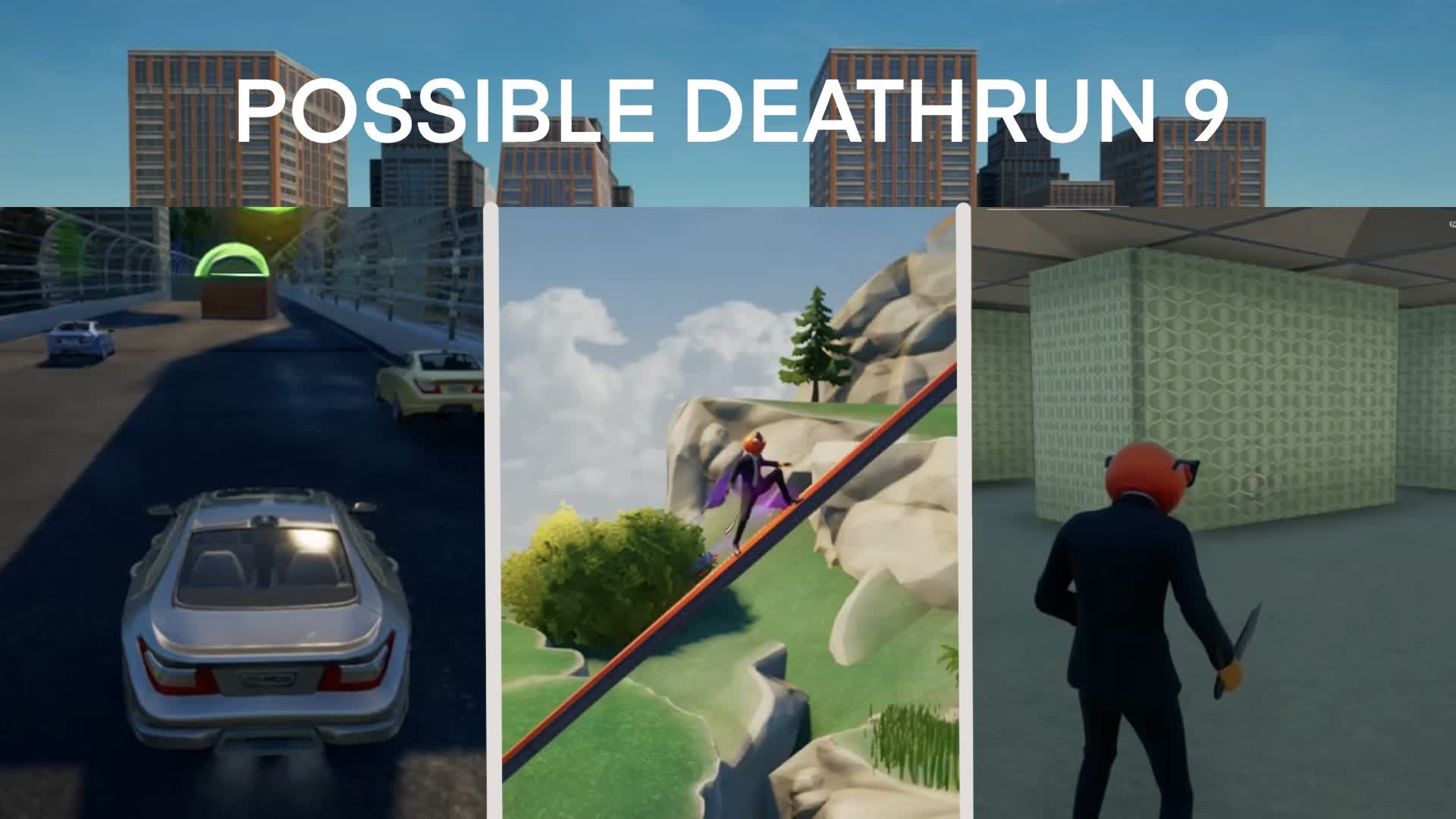 Possible Deathrun 9 — Fortnite Creative map