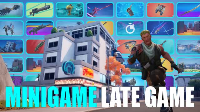 MINIGAME LATE GAME — Fortnite Creative map cover art