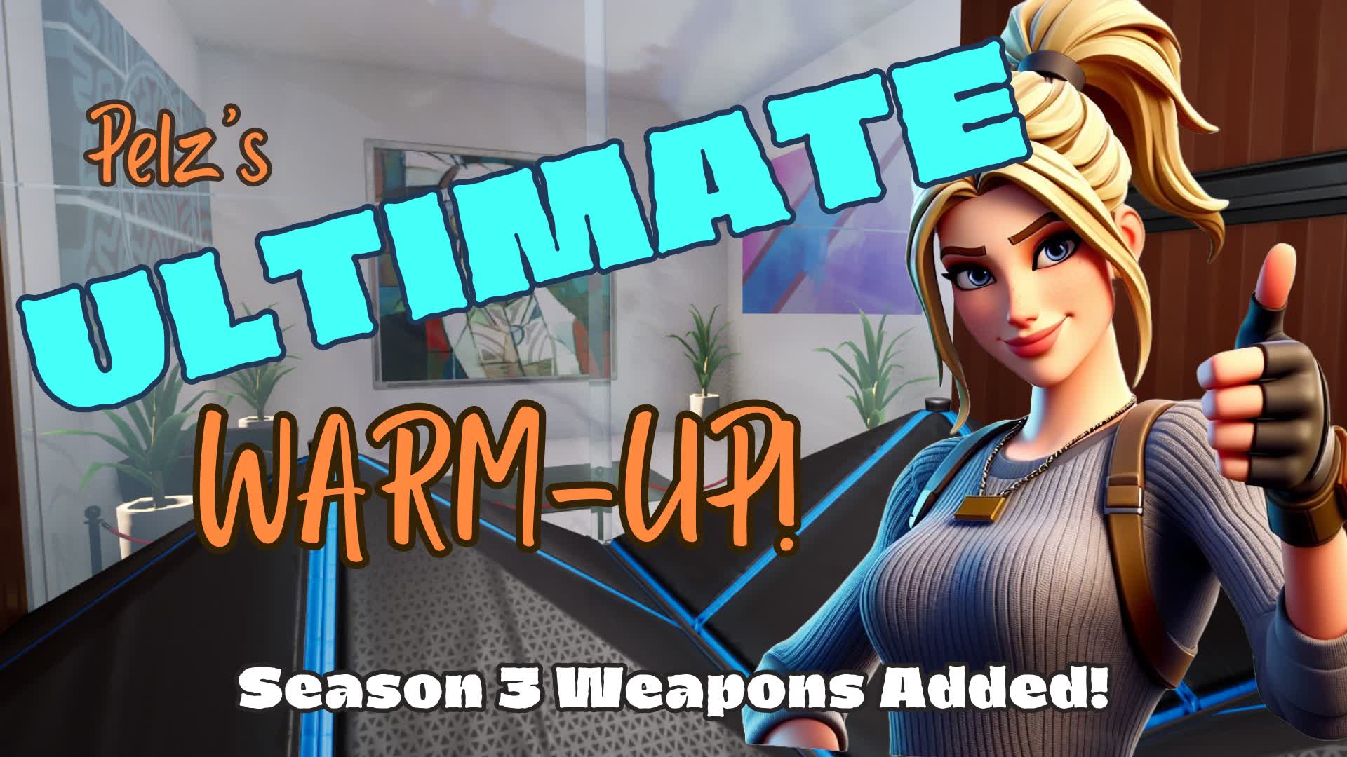 Pelz's Ultimate Warm-Up — Fortnite Creative map