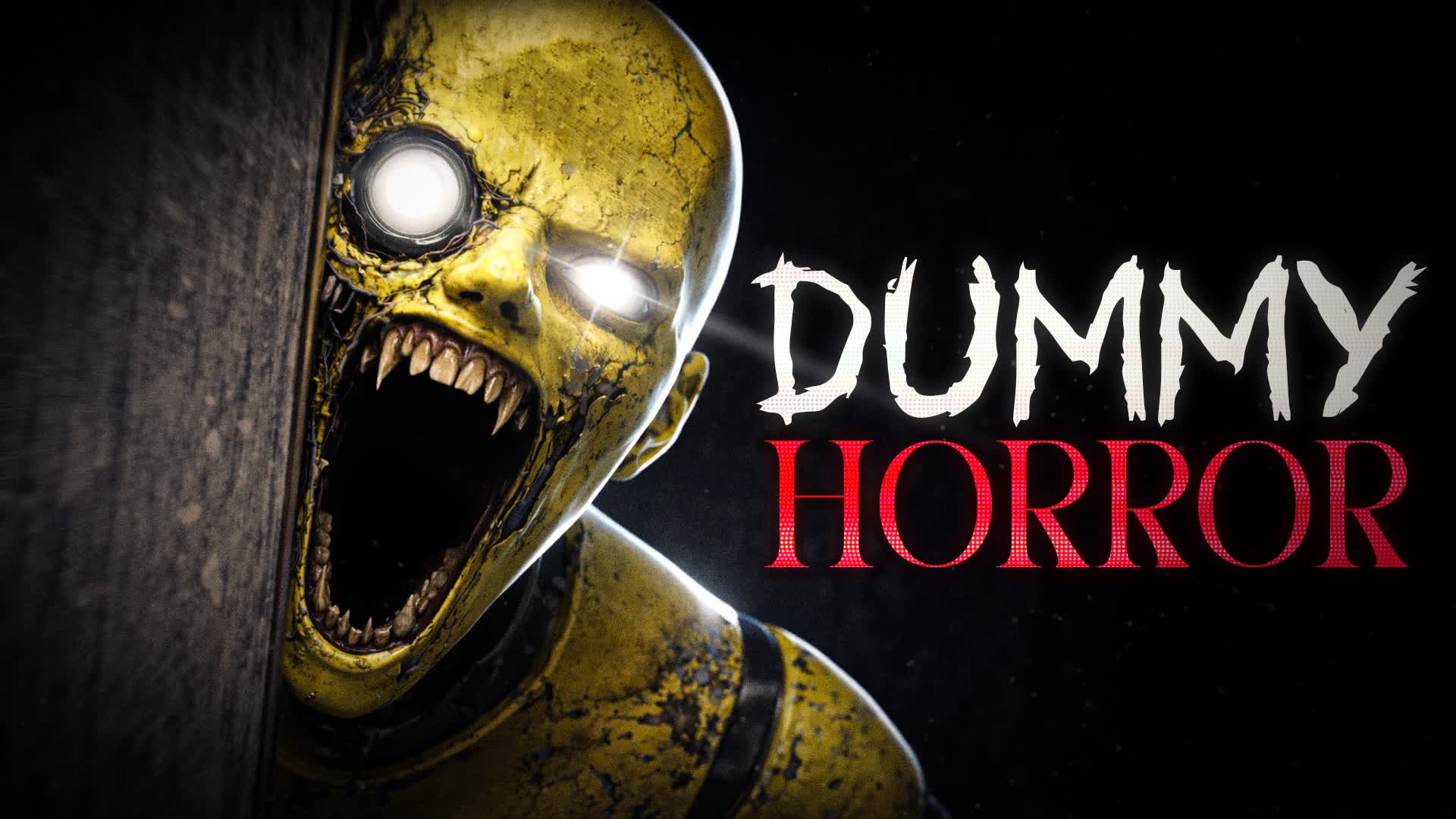 DUMMY [HORROR GAME] — Fortnite Creative map