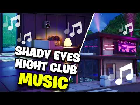 Fortnite | SHADY EYES NIGHTCLUB MUSIC (Heatwave Harbor) - Ch7 S3