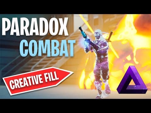 💥PARADOX: Combat💥 ... The best creative fill map yet!