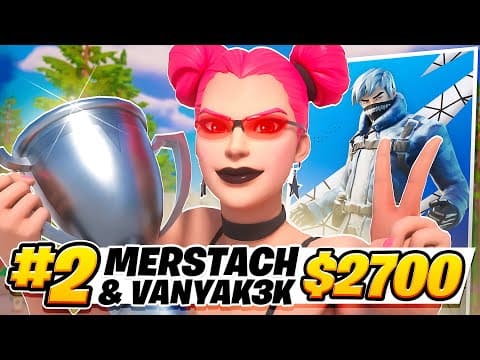 2ND DUO CASH CUP FINALS ($2.700) 🏆w/Vanyak3k | Merstach