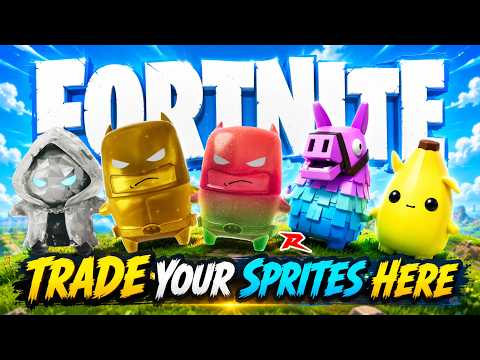Fortnite - Trade Your Sprites HERE! Complete Your Collection Fast
