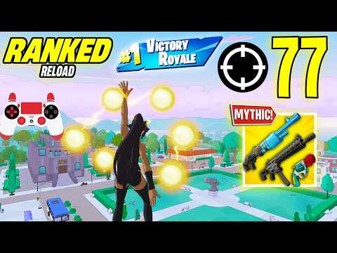 77 Elimination Squad "Ranked RELOAD” Gameplay Wins (NEW! Fortnite Chapter 7 PS4 Controller)