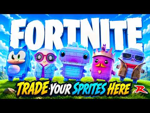 🔴 LIVE: Fortnite: *NEW* Sprites! Trade with others here!