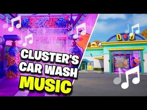 Fortnite | CLUSTER'S CAR WASH MUSIC - Ch7 S3