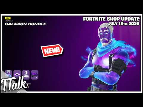 Fortnite Shop *NEW* GALAXY SKIN AND MORE! [July 18th, 2026] (Fortnite Chapter 7)
