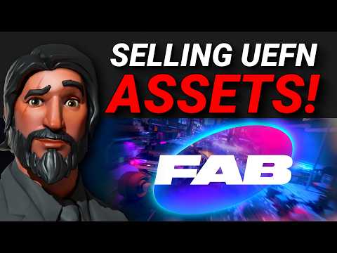 Selling UEFN Source Assets on Fab! (My Thoughts + Some Problems)