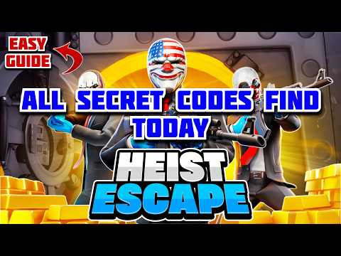 HEIST ESCAPE ROGUELIKE PAYDAY EXPERIENCE MAP FORTNITE - FIND ALL SECRETS CODE