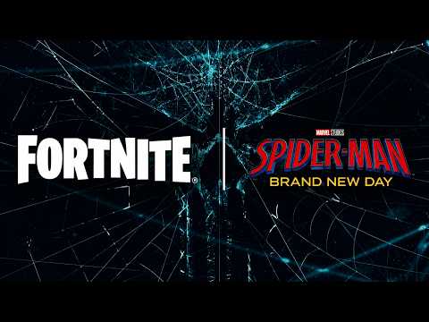 FORTNITE X SPIDER-MAN: BRAND NEW DAY OFFICIAL TEASER