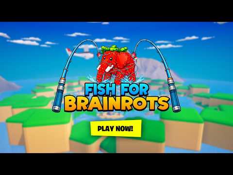 Fish For Brainrots | Official Trailer