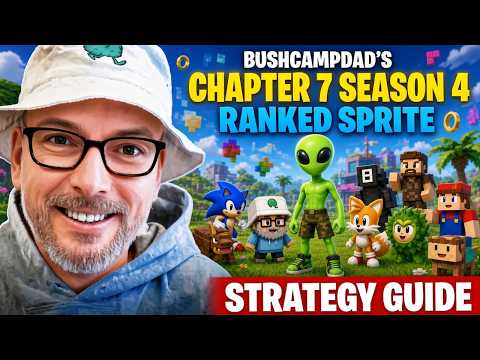 Chapter 7 Season 4 Ranked Sprite Strategy Guide!