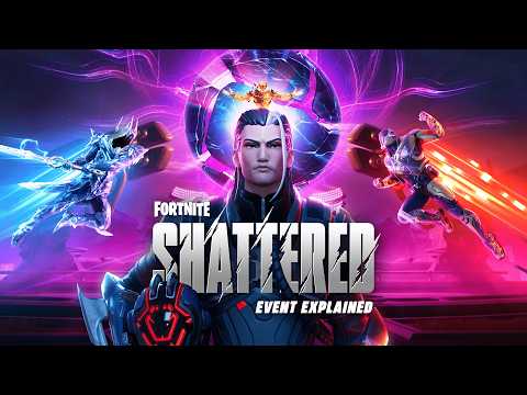 Fortnite SHATTERED EVENT Lore Breakdown