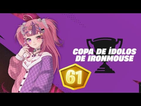 CUANTOS PUNTOS NECISITAS PARA CONSEGUIR LA SKIN DE IRONMOUSE EN EL TORNEO COPA DE ÍDOLOS FORTNITE