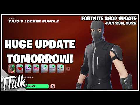 Fortnite Shop *NEW* UPDATE TOMORROW! GONNA BE HUGE! [July 29th, 2026] (Fortnite Chapter 7)