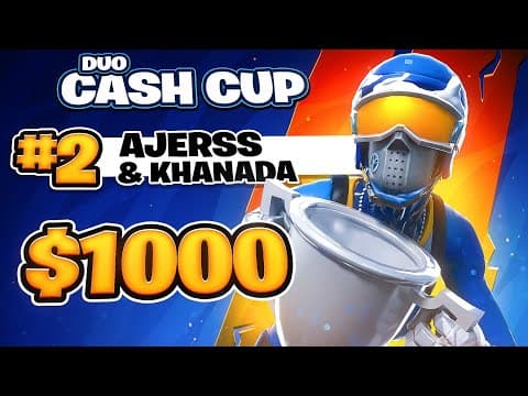 2ND DUO CASH CUP FINALS 🏆 ($1,000) w/ Khanada | Ajerss