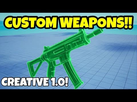 How To Make CUSTOM WEAPONS In Fortnite Creative 1.0!!! Pt6 (Tutorial)
