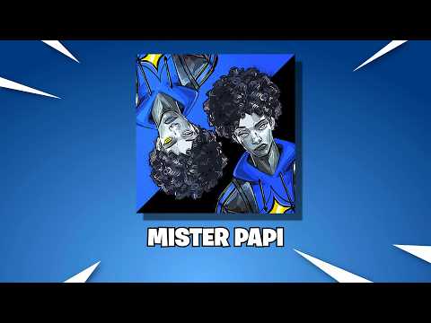 Fortnite | MISTER PAPI Music/Jam Track - v41.30