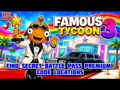 FAMOUS TYCOON 3 MAP FORTNITE CREATIVE - SECRET BATTLE PASS PREMIUM CODE LOCATIONS