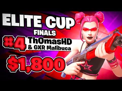 4TH ELITE CUP FINALS ($1,800) 🏆 w/ GXR Malibuca | Th0masHD