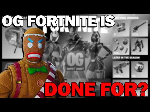 The End of Fortnite OG?