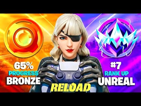 Bronze to Unreal Solo Reload Controller Ranked Speedrun