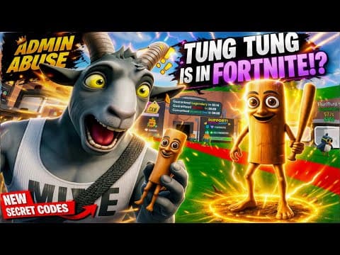 NEW ADMIN ABUSE! Tung Sahur In FORTNITE! (ALL SECRET CODES)