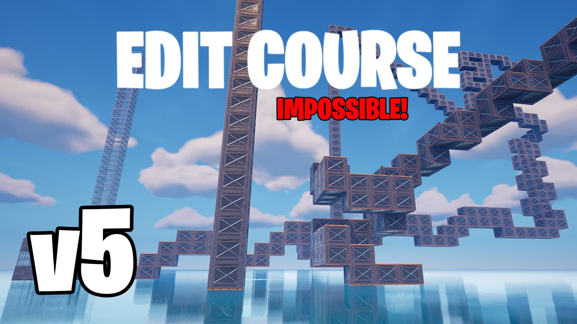 Raider's Impossible Edit Course 5! β Fortnite Creative map