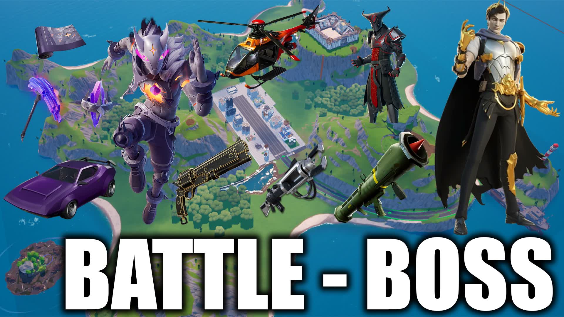 BATTLE BOSS ISLAND — Fortnite Creative map