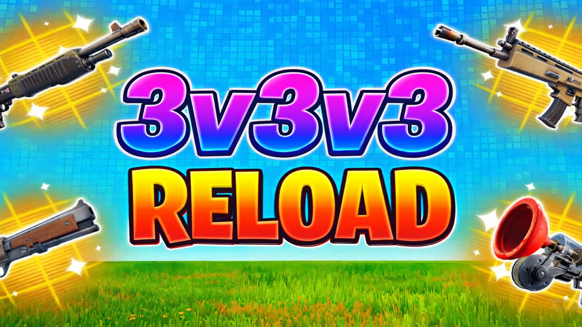 3v3v3 Reload 3v3 Trios โ Fortnite Creative map