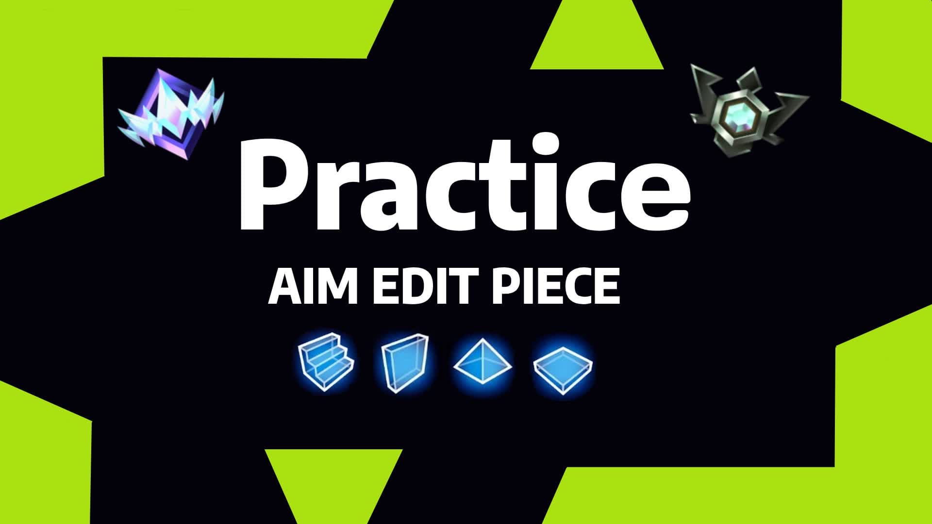 AIM EDIT PIECE CONTROL & 1V1 — Fortnite Creative map