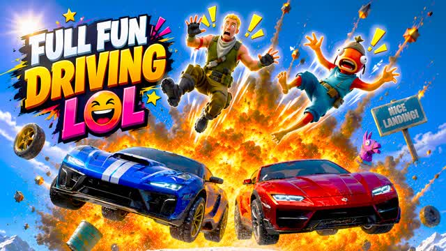 FULL FUN DRIVING LOL π€£ ππ β Fortnite Creative map