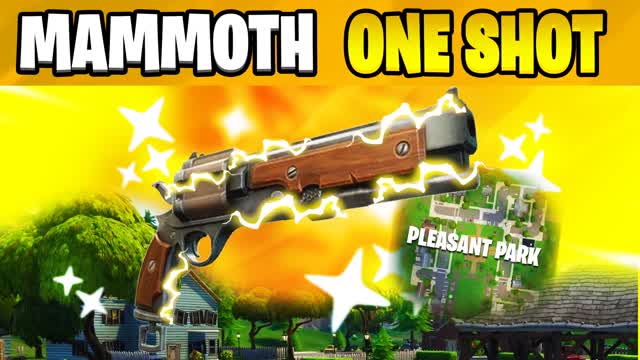 MAGIC MAMMOTH ONE SHOT β Fortnite Creative map