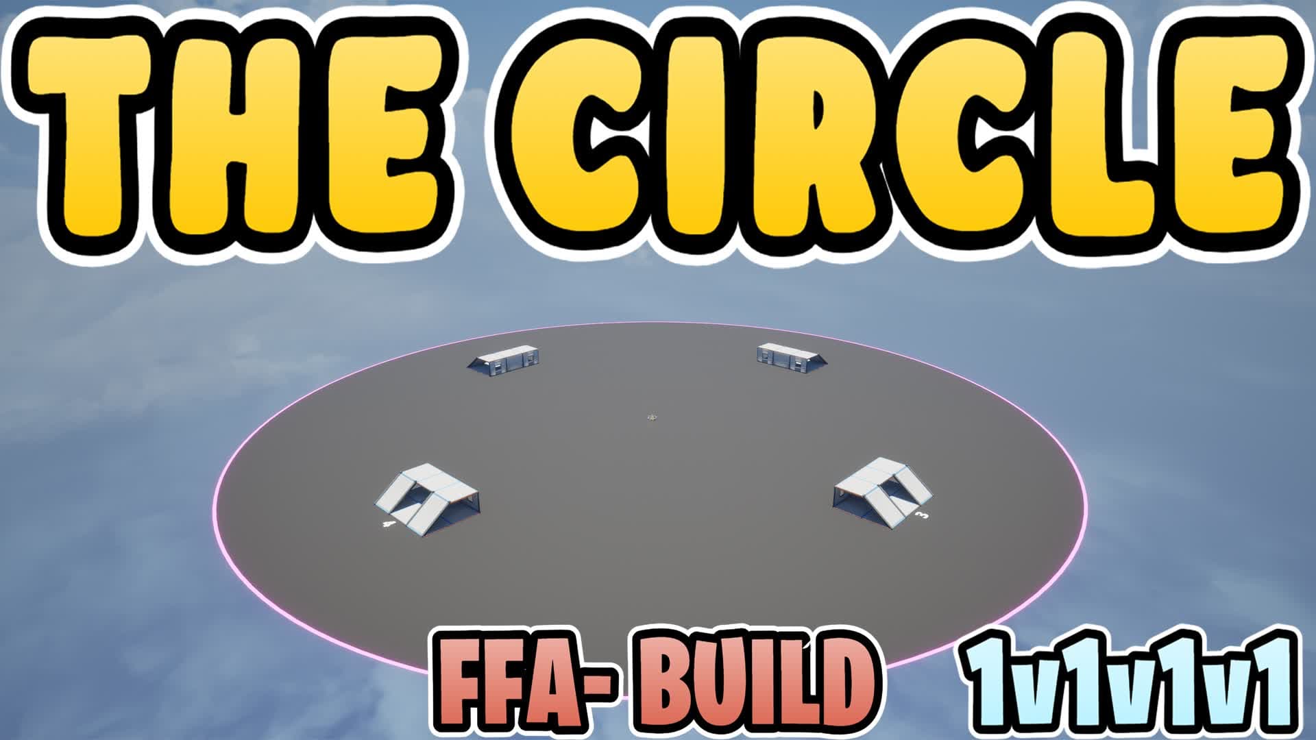 THE CIRCLE 1v1v1v1 — Fortnite Creative map