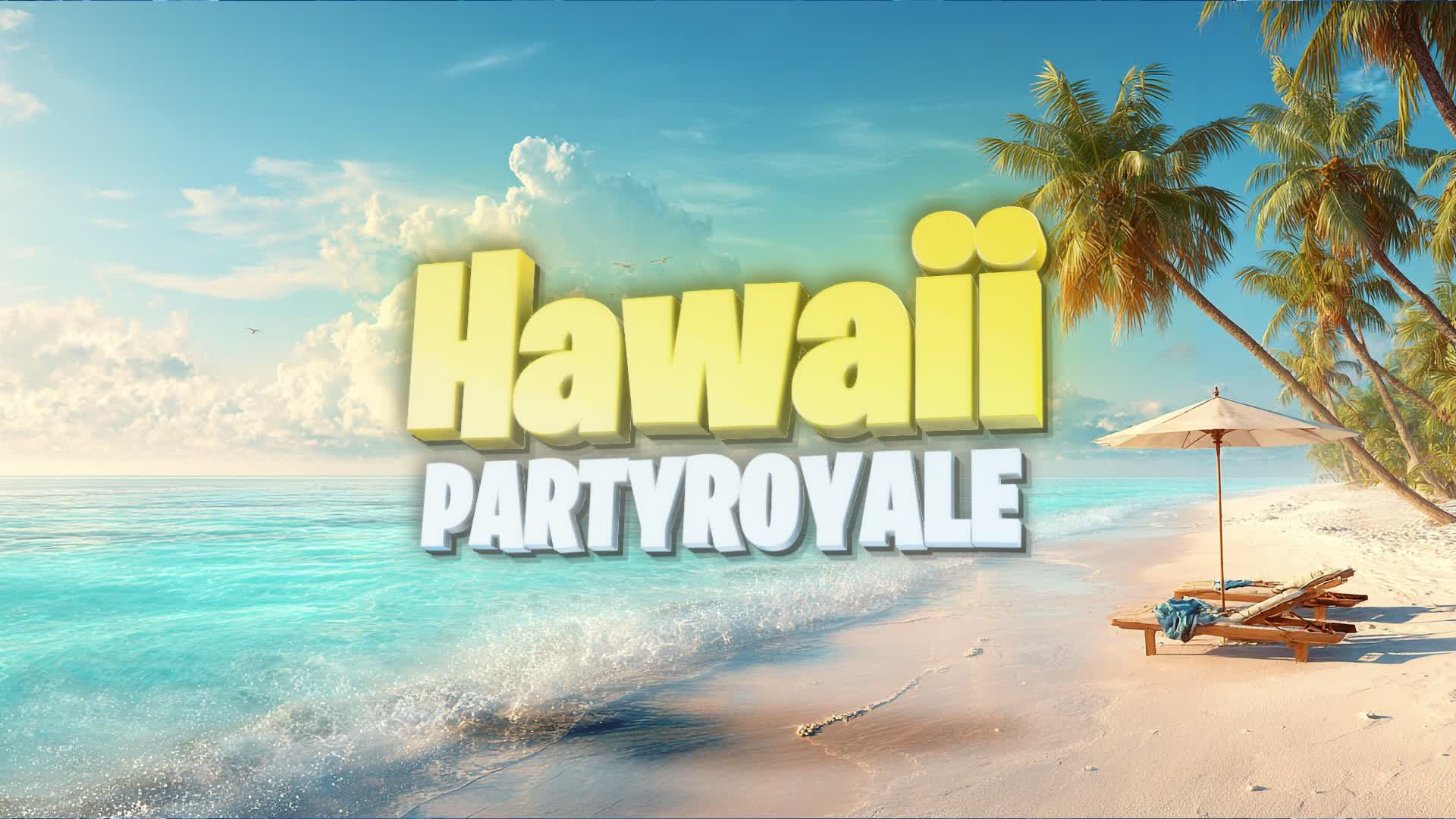 Hawaii Party Royale — Fortnite Creative map