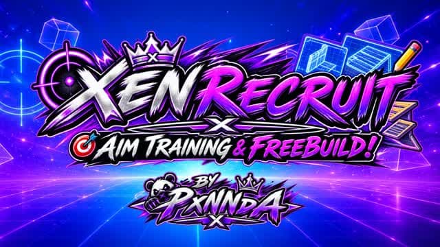 Xen Recruit AIM TRAINING & FREEBUILD! π― β Fortnite Creative map