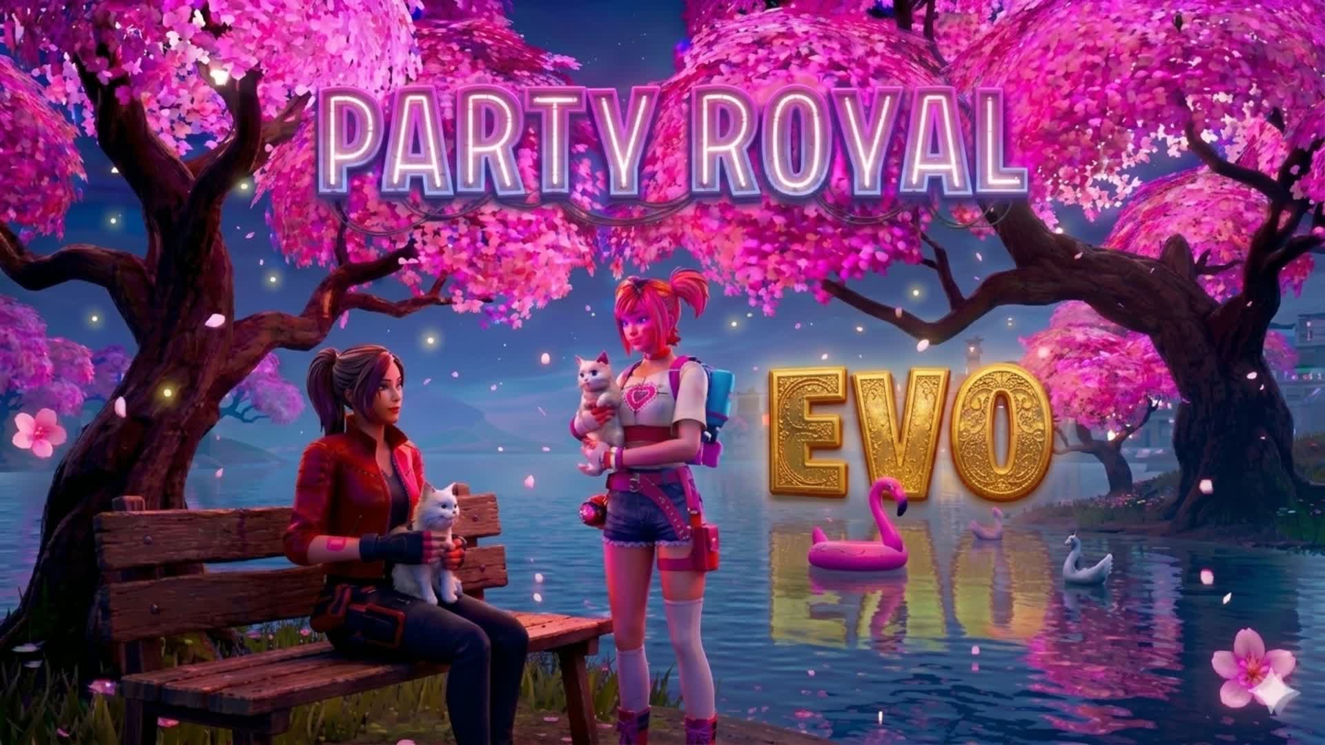 PARTY ROYAL EVO 2.0 — Fortnite Creative map